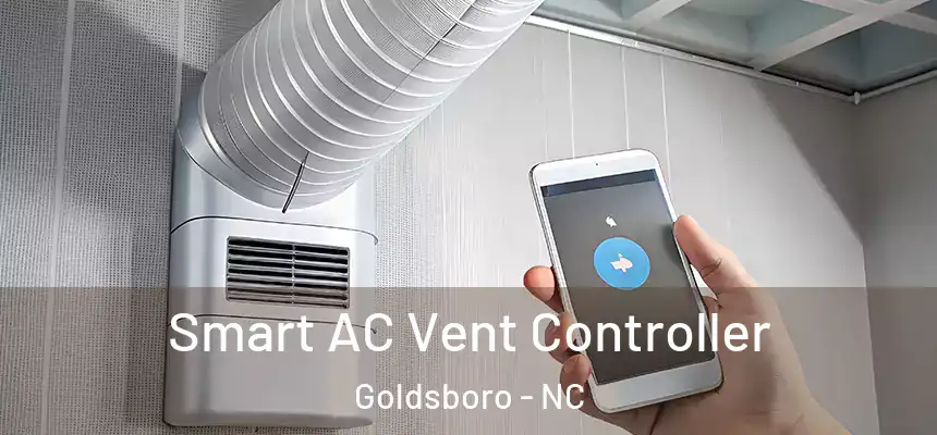  Smart AC Vent Controller Goldsboro - NC